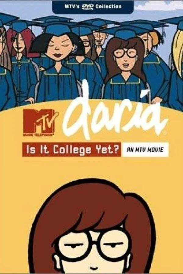 Daria in 'Is It College Yet?' Poster