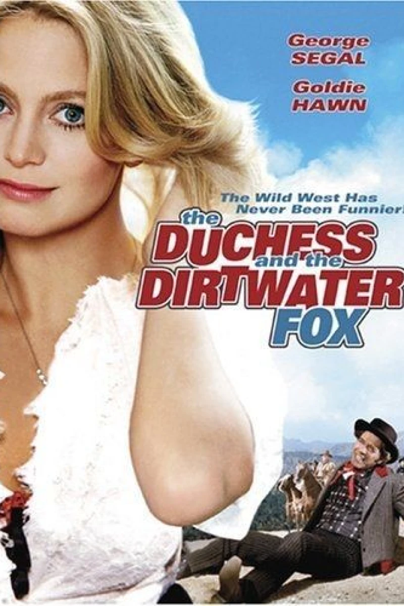 The Duchess and the Dirtwater Fox Poster