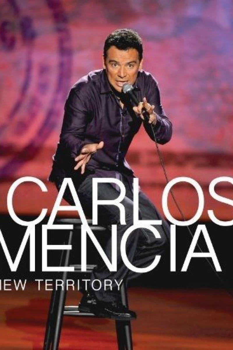 Carlos Mencia: New Territory Poster