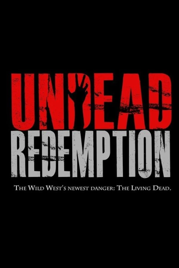 Undead Redemption Poster