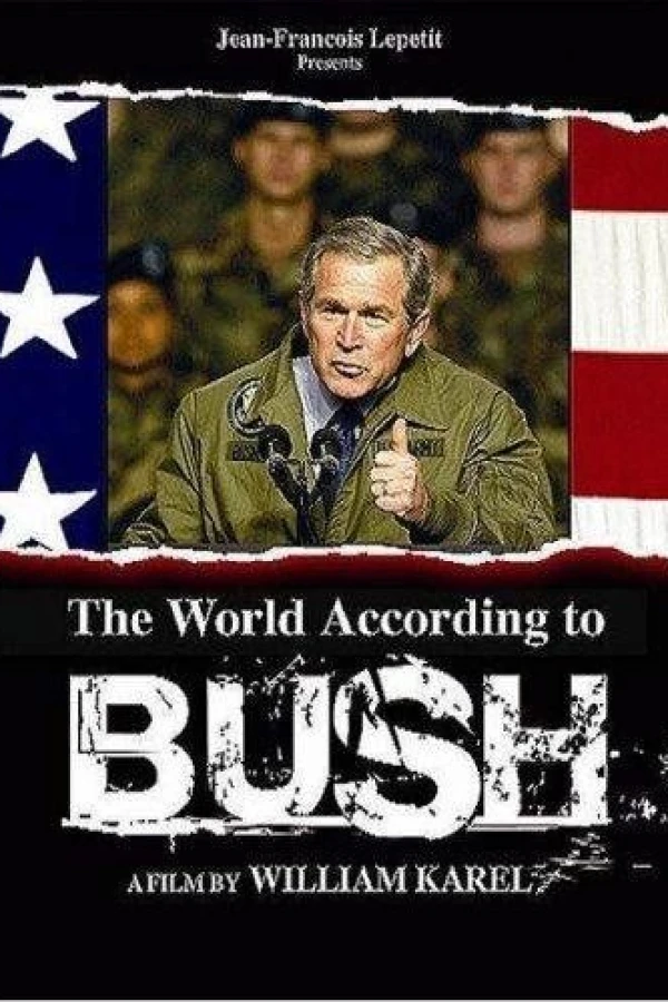 The World According to Bush Poster