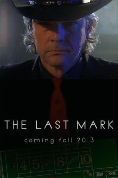 The Last Mark - Die letzte Chance