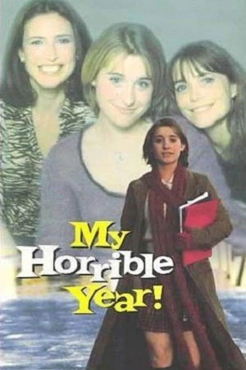 My Horrible Year! Poster