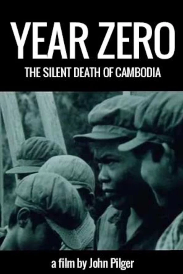 Year Zero: The Silent Death of Cambodia Poster