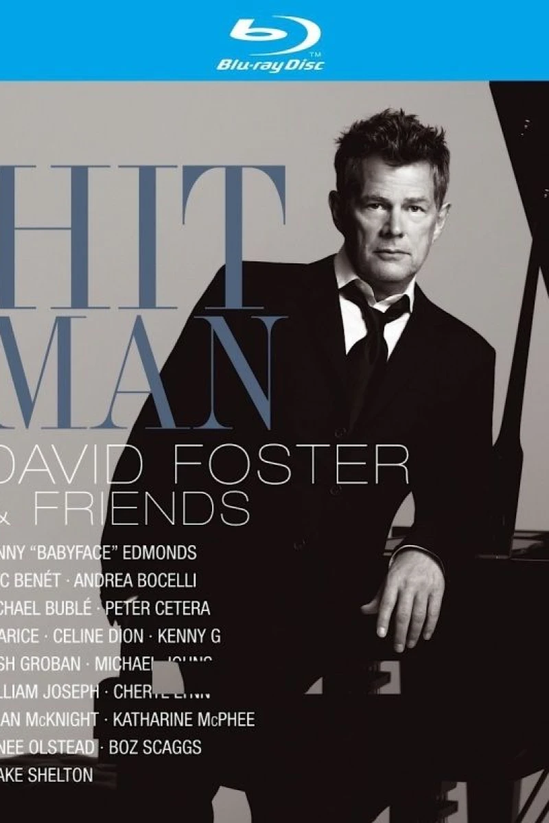 Hit Man: David Foster Friends Poster