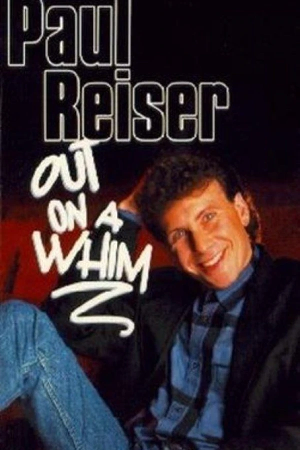 Paul Reiser Out on a Whim Poster
