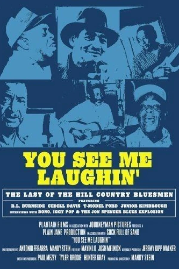 You See Me Laughin' Poster