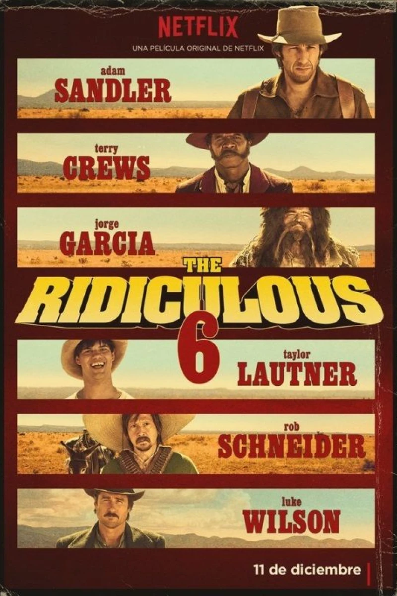 The Ridiculous 6 - Die lächerlichen Sechs Poster
