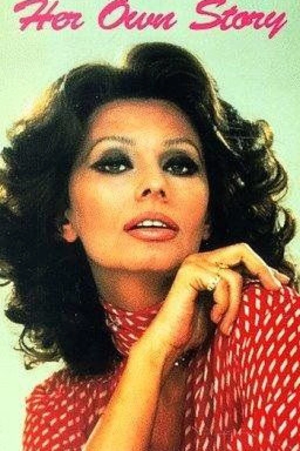Sophia Loren: Her Own Story Poster