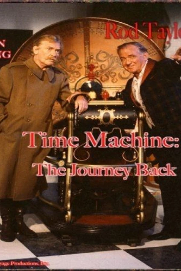 Time Machine: The Journey Back Poster
