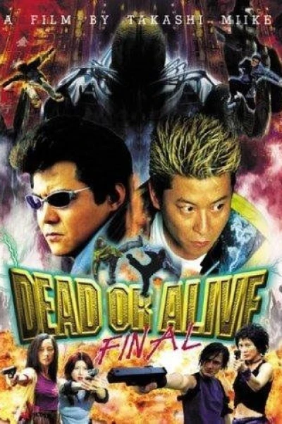 Dead or Alive - Final