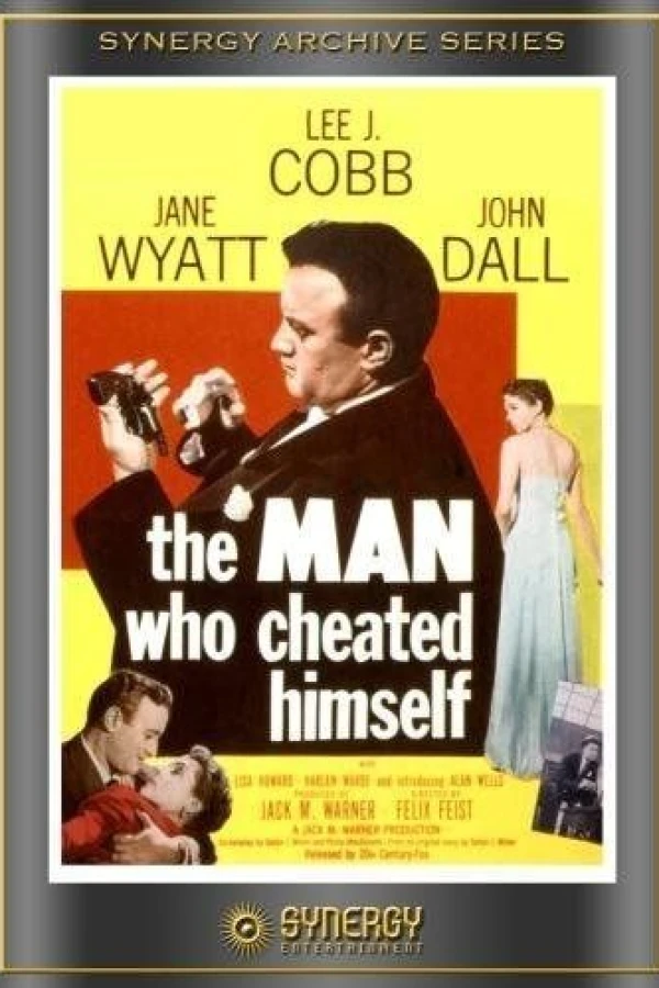 The Man Who Cheated Himself Poster