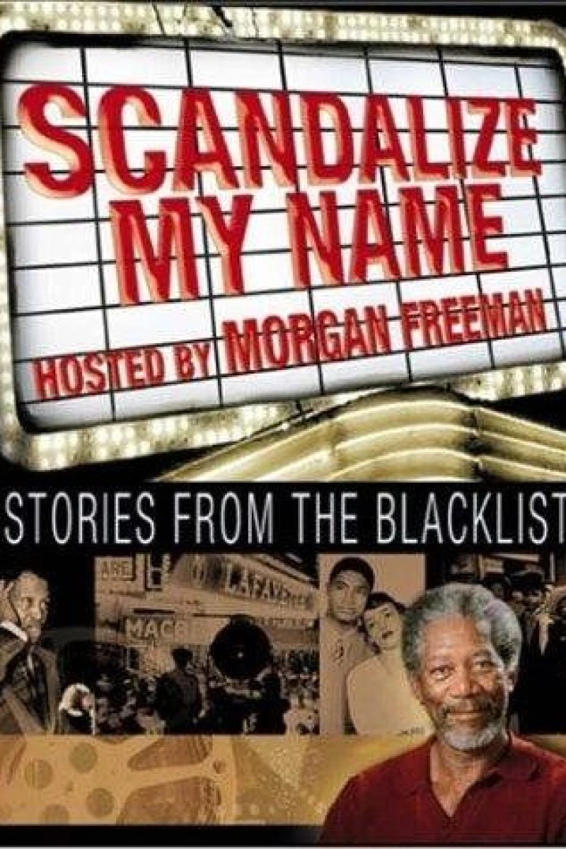 Scandalize My Name: Stories from the Blacklist Poster