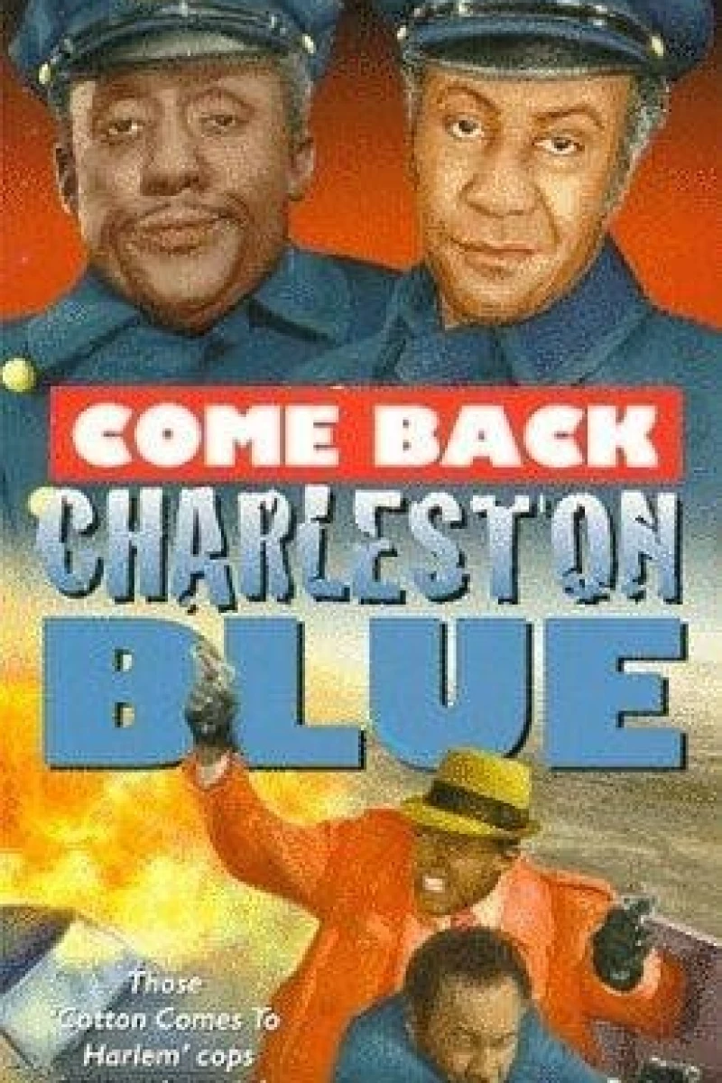 Come Back, Charleston Blue Poster