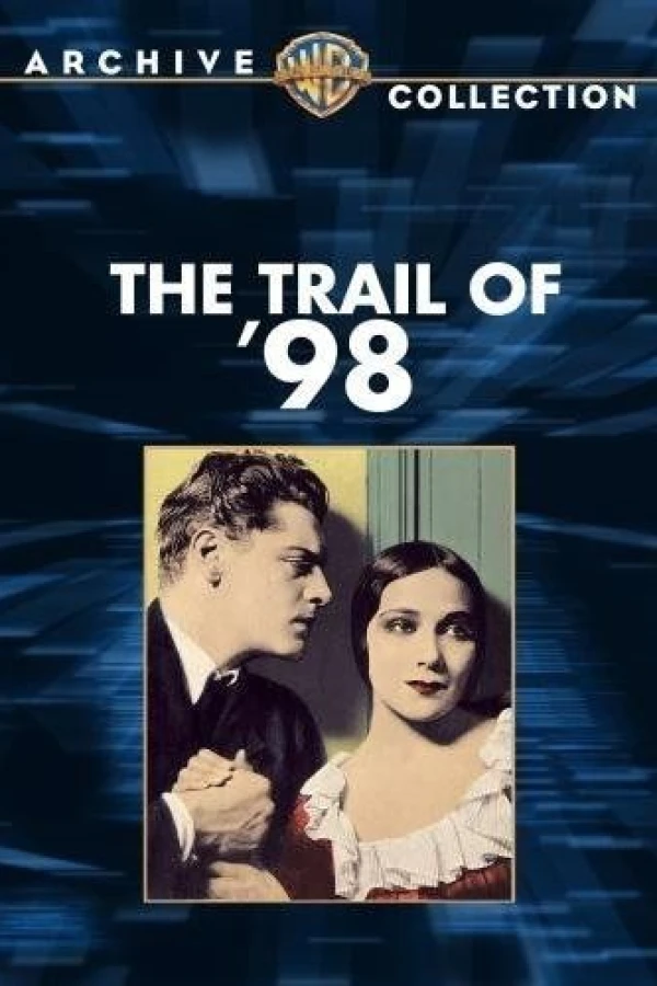 The Trail of '98 Poster