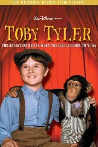Toby Tyler, or Ten Weeks with a Circus