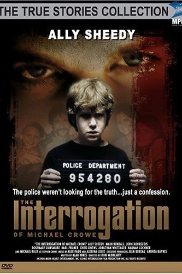 The Interrogation of Michael Crowe Poster